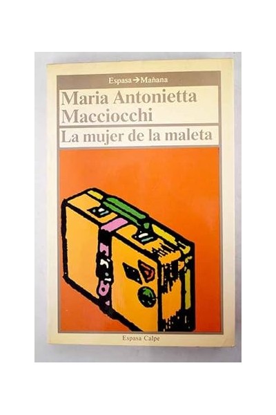 La mujer de la maleta, viaje intelectual de una mujer en Europa